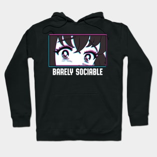 Anime Eyes Barely Sociable Manga Chibi Kawaii Fun Hoodie